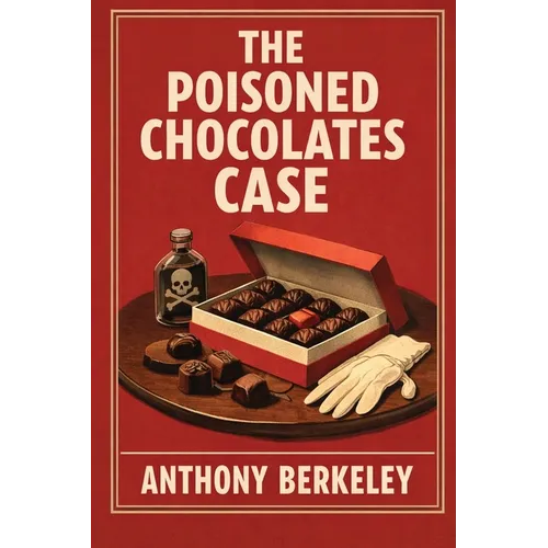 The Poisoned Chocolates Case - Paperback