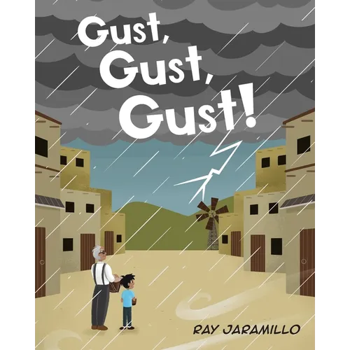 Gust, Gust, Gust! - Paperback