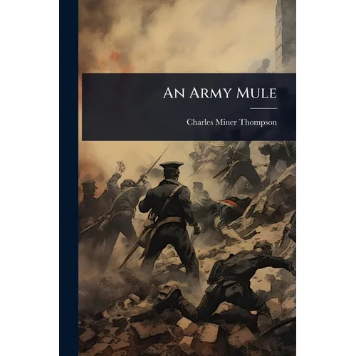 An Army Mule - Paperback