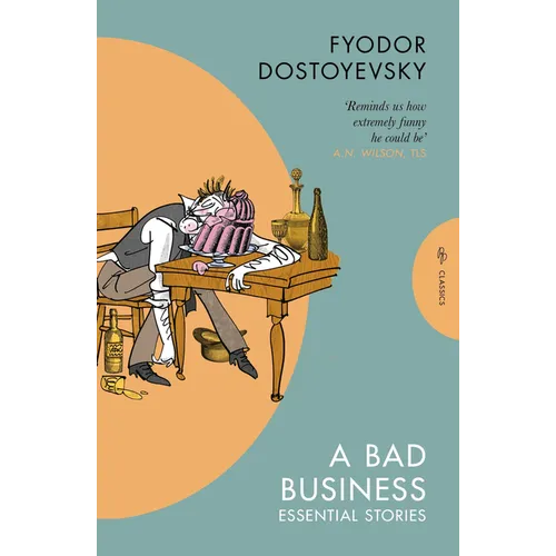 A Bad Business: Essential Stories - Paperback