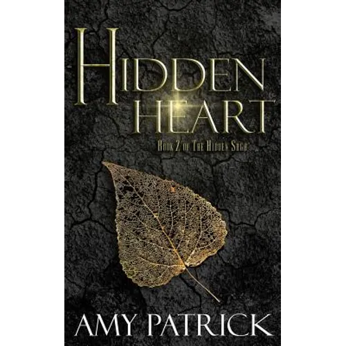 Hidden Heart: Book 2 of the Hidden Saga - Paperback