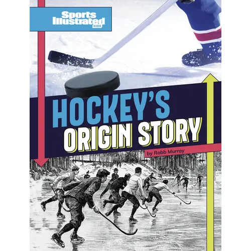 Hockey's Origin Stories - Library Binding
