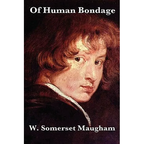 Of Human Bondage - Hardcover