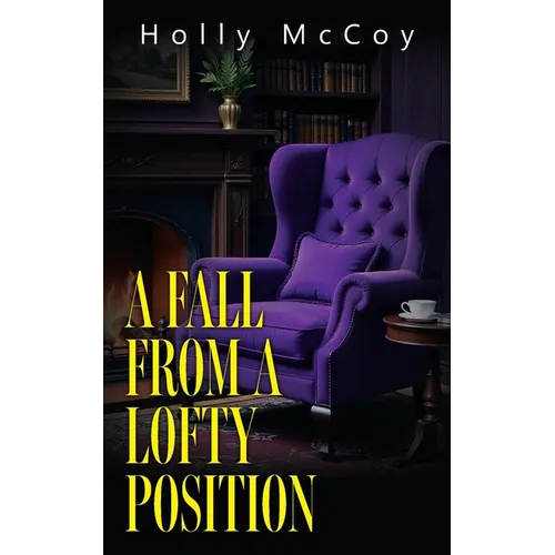 A Fall from a Lofty Position - Paperback