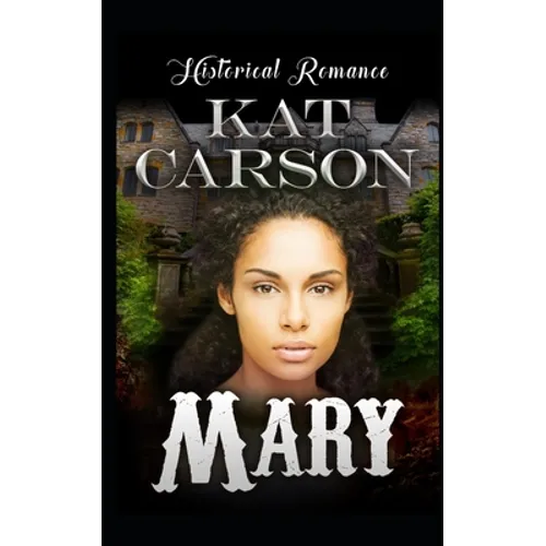 Mary: Historical Clean Western Romance - Paperback