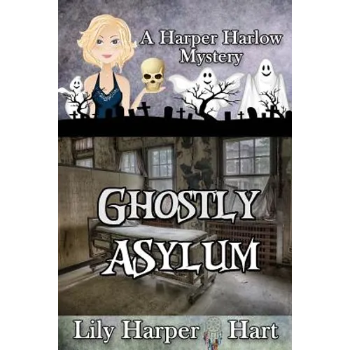 Ghostly Asylum - Paperback