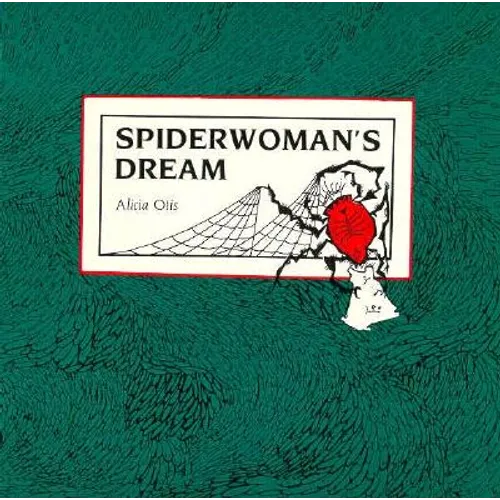 Spiderwoman's Dream - Paperback