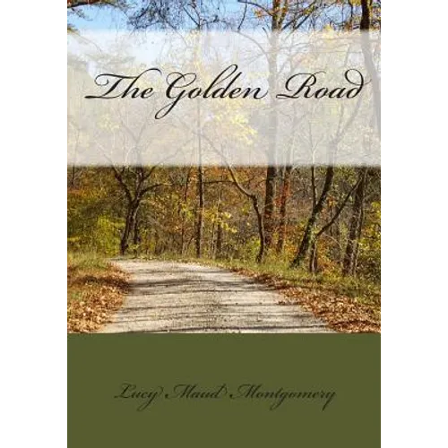 The Golden Road - Paperback