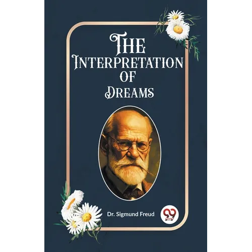 The Interpretation of Dreams - Paperback