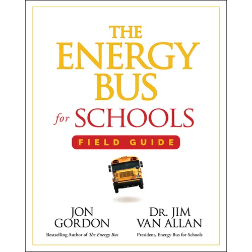 The Energy Bus for Schools Field Guide - Paperback