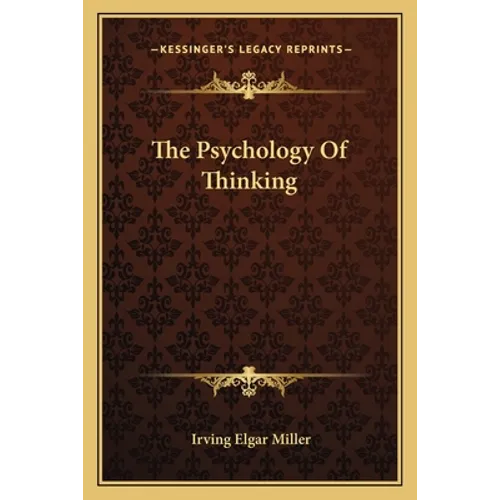 The Psychology Of Thinking - Paperback