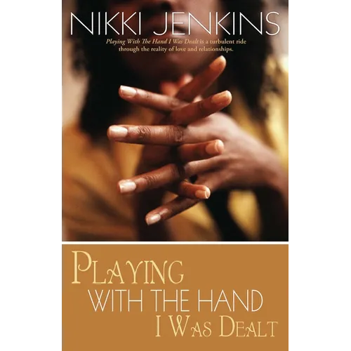 Playing with the Hand I Was Dealt - Paperback