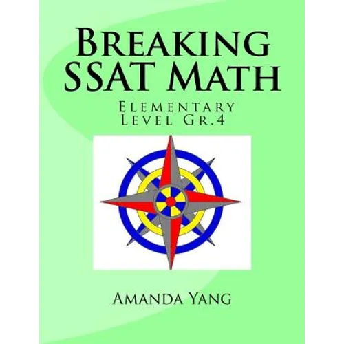 Breaking SSAT Math Elementary Level Gr.4 - Paperback