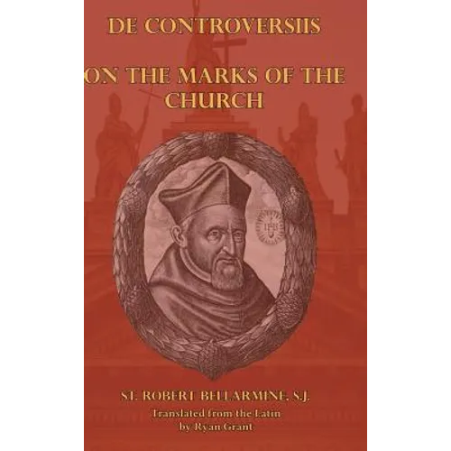 On the Marks of the Church - Hardcover