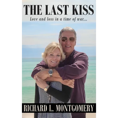 The Last Kiss - Hardcover