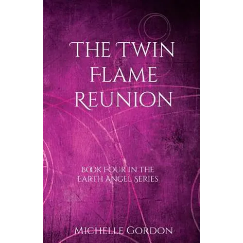 The Twin Flame Reunion - Paperback