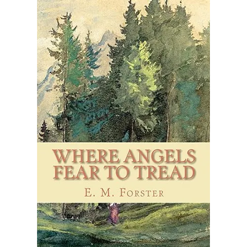 Where Angels Fear to Tread - Paperback