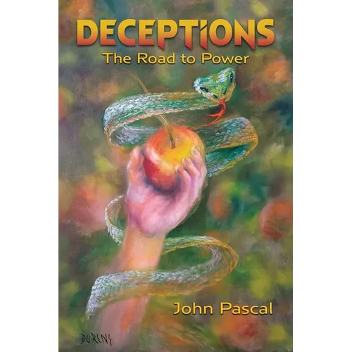 Deceptions: The Road to Power - Paperback