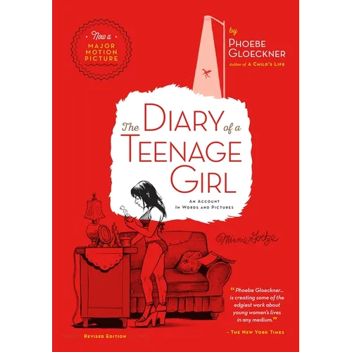 The Diary of a Teenage Girl, Revised Edition: An Account in Words and Pictures - Paperback