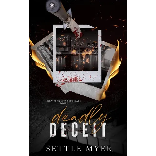 Deadly Deceit: A Rivals to Lovers Mafia Romance - Paperback