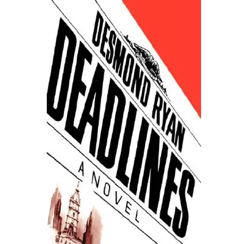 Deadlines - Paperback
