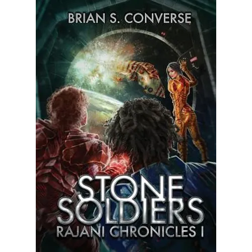 Rajani Chronicles I: Stone Soldiers - Paperback