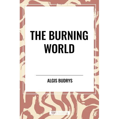Burning World - Paperback