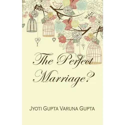 The Perfect Marriage? - Paperback