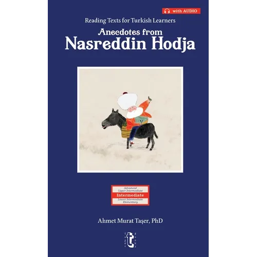 Anecdotes from Nasreddin Hodja: Reading Texts for Turkish Learners (with Audio) - Paperback
