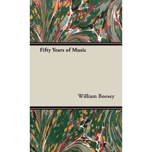 Fifty Years of Music - Hardcover