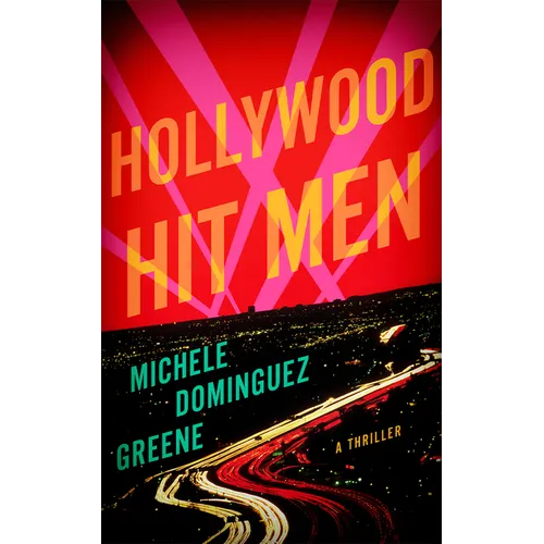 Hollywood Hit Men: A Thriller - Paperback