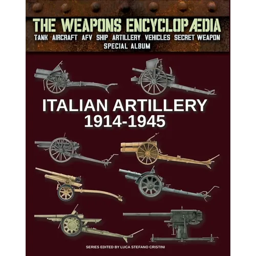 Italian Artillery 1914-1945 - Paperback