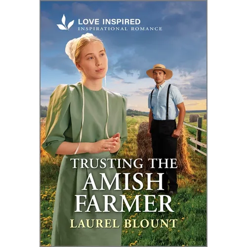 Trusting the Amish Farmer: An Uplifting Inspirational Romance - Mass Market Paperbound