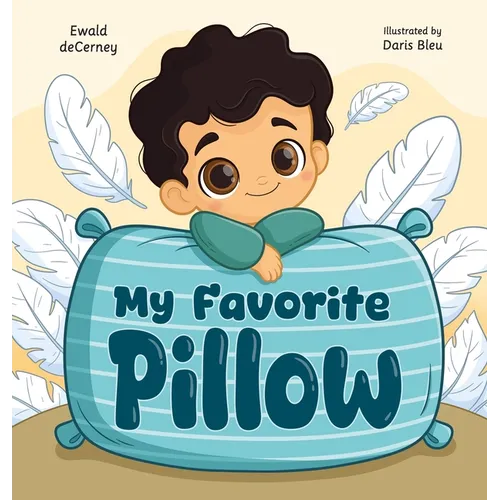 My Favorite Pillow - Hardcover