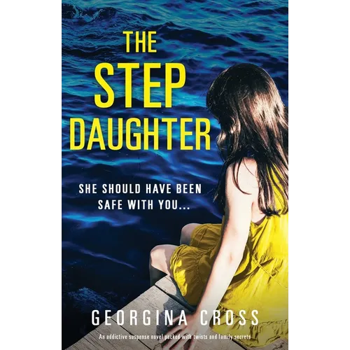 The Stepdaughter: An addictive suspense novel packed with twists and family secrets - Paperback