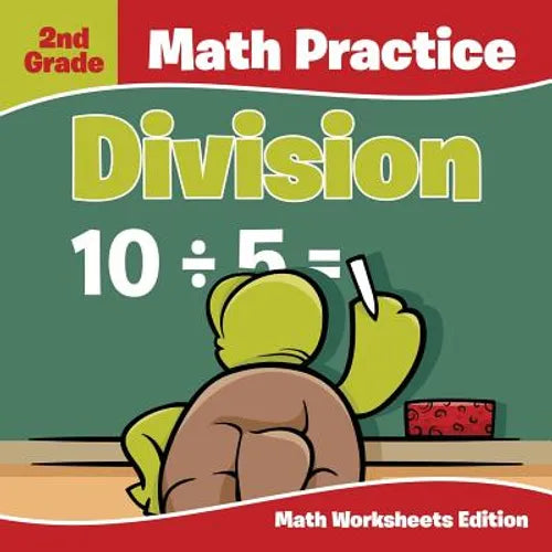 2nd Grade Math Practice: Division Math Worksheets Edition - Paperback