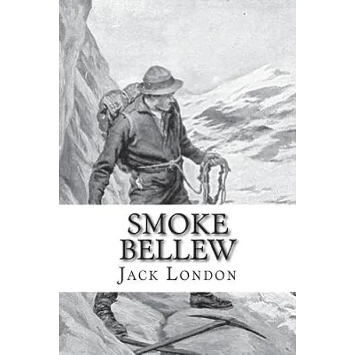 Smoke Bellew - Paperback