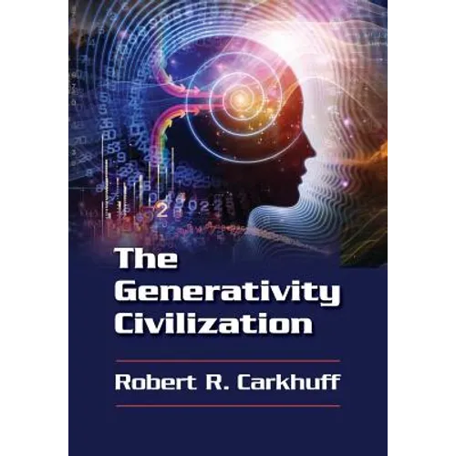 The Generativity Civilization - Paperback