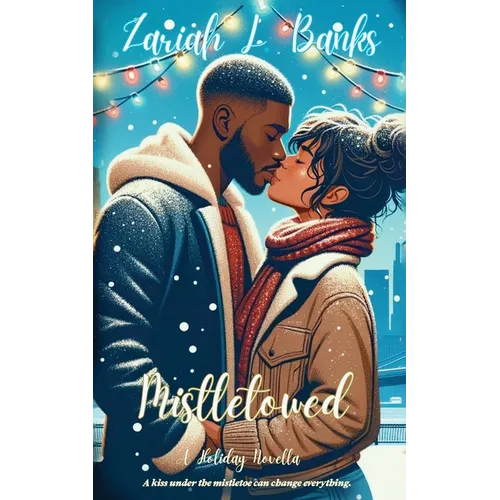 Mistletowed: A Holiday Novella - Paperback