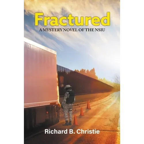 Fractured: A Mystery Novel of the NSIU - Paperback