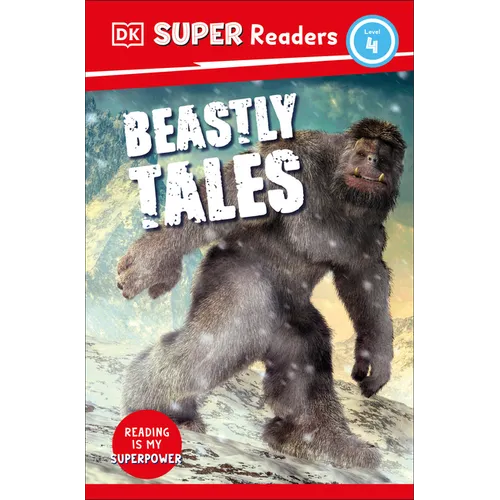 DK Super Readers Level 4 Beastly Tales - Paperback
