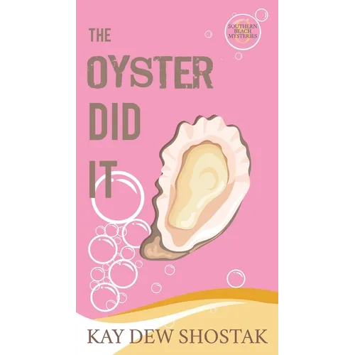 The Oyster Did It - Paperback