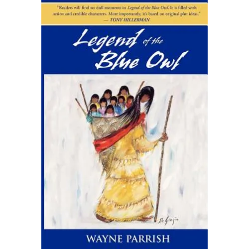 Legend of the Blue Owl - Paperback
