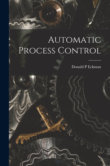 Automatic Process Control - Paperback