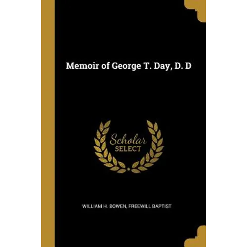 Memoir of George T. Day, D. D - Paperback