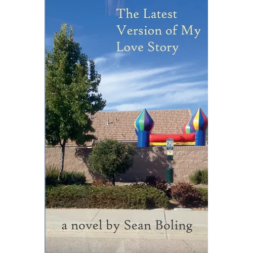 The Latest Version of My Love Story - Paperback