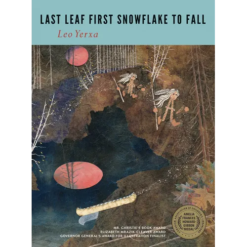 Last Leaf First Snowflake to Fall - Paperback