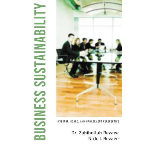 Business Sustainability: Investor, Board, and Management Perspective - Paperback