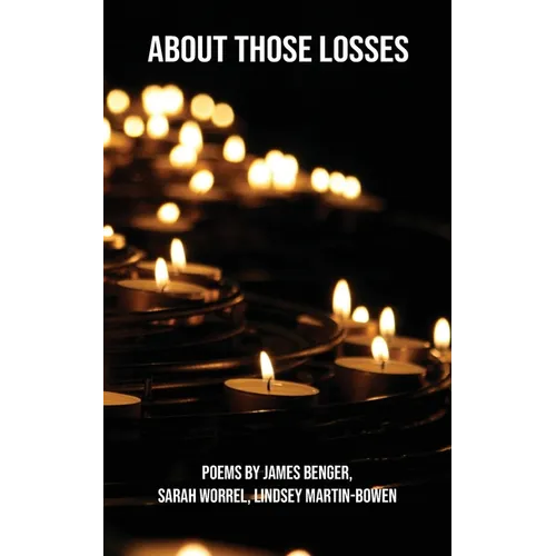 About Those Losses - Paperback