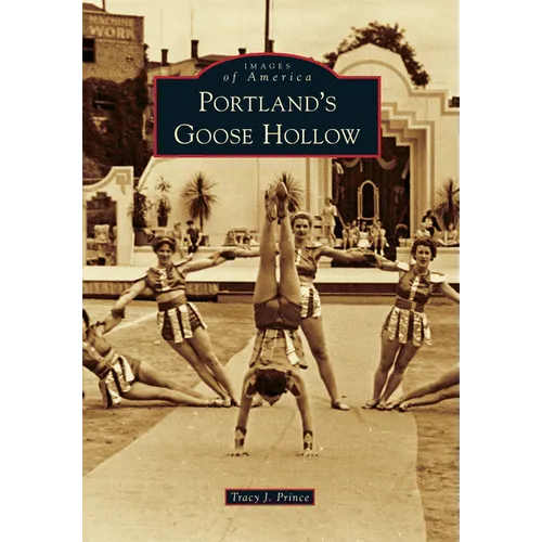 Portland's Goose Hollow - Paperback